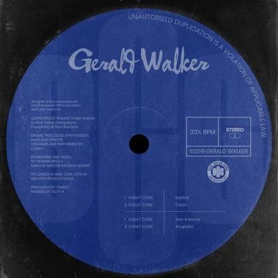 Cheat Code 专辑 Blue Collar Gang/Life Dutchee/Gerald Walker