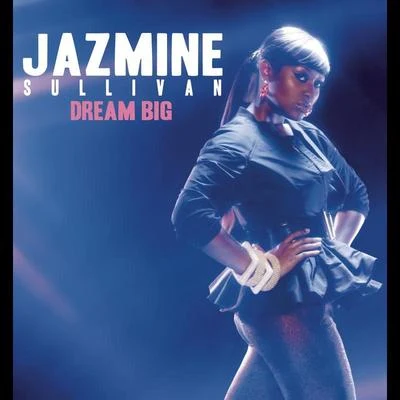 Jazmine SullivanAri Lennox Dream Big