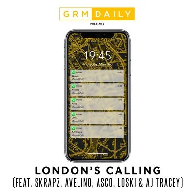 London&#x27;s Calling (feat. Skrapz, Avelino, Asco, Loski & AJ Tracey) 专辑 GRM Daily