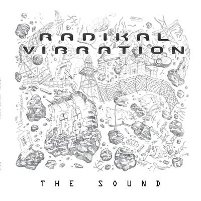 The Sound 專輯 Radikal Vibration/Teacha Dee