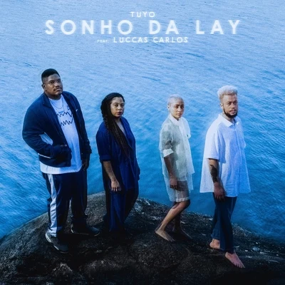 Sonho da Lay (feat. Luccas Carlos) 專輯 Go Dassisti/Gee Rocha/Luccas Carlos/Di Ferrero/Di Ferrero & Luccas Carlos