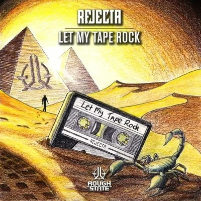 Let My Tape Rock 專輯 Rejecta/Deluzion