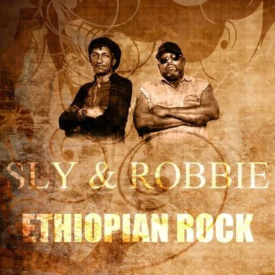 Ethiopian Rock 專輯 Sly & Robbie