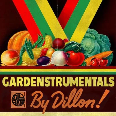 Dillon Gardenstrumentals