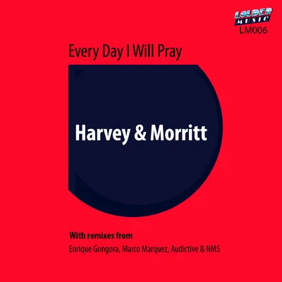 Every Day I Will Pray 專輯 Harvey/JADAD/Marco Tegui/Julien San Francisco/Diego Moreno