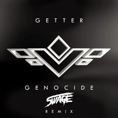 Genocide (SWAGE Remix) 專輯 swage