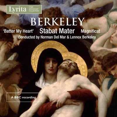 Berkeley: Stabat Mater, Batter My Heart & Magnificat (Live) 专辑 Edgar Fleet/Mary Thomas/William McAlpine/Ronald Lewis/John Frost