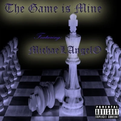 The Game Is Mine 專輯 Michaelangelo/Blizz Money/Kedzie