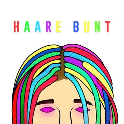 Haare bunt 專輯 Luis/Lil Lano