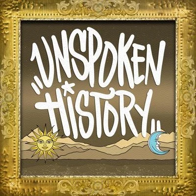 Unspoken History 專輯 Laura Williams/Secret Agent 23 Skidoo