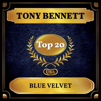 Blue Velvet (Billboard Hot 100 - No 16) 專輯 Tony Bennett/Alexander Borodin/D.R.