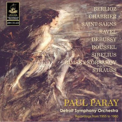 Paul Paray Paray Conducts Berlioz, Chabrier, Ravel, Saint-Saëns and Others