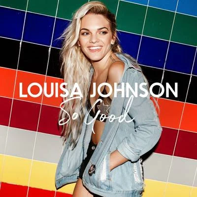 So Good (Acoustic) 專輯 Louisa Johnson/KREAM/Eden Prince