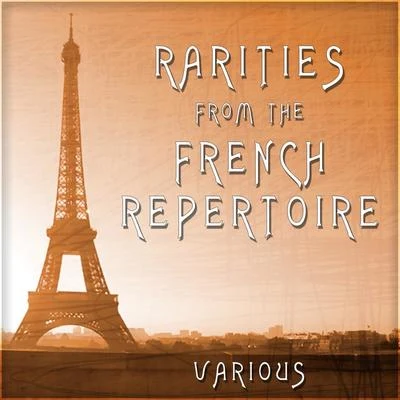 Rarities from the French Repertoire 专辑 Janacek Chamber Orchestra [Orchestra]/Zdenek Dejmek [Conductor]/Bohdan Warchal [Conductor]/Slovac Chamber Orchestra [Orchestra]/Jean-Francois Paillard [Conductor]