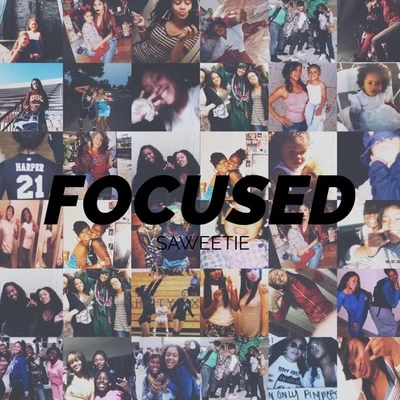 Focused 專輯 Saweetie/Post Malone/DaBaby/Jack Harlow