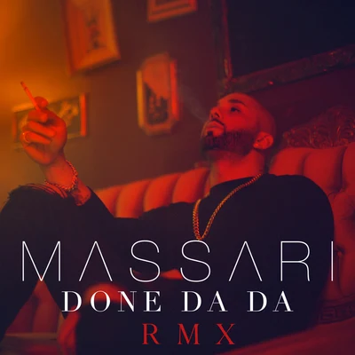 Done Da Da (Denorecords Remix) 專輯 Theory of a Deadman/Massari/Michael Bublé/Our Lady Peace/K-OS