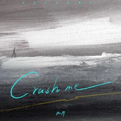 Crash Me 專輯 Mr.岑