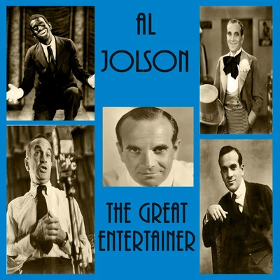 The Great Entertainer 专辑 Al Jolson