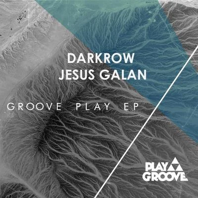 Darkrow Groove Play Ep