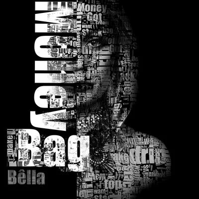 Money Bag 專輯 Agent K/Bella/Quintino & Blasterjaxx