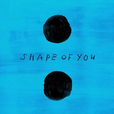 Shape of You (Acoustic) 專輯 Ed Sheeran/Steve Mac/We Rabbitz/Alison Gilbert/Johnny McDaid