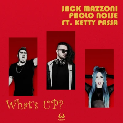 What&#x27;s up? 专辑 Ketty Passa