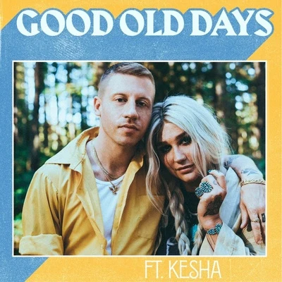 Good Old Days 專輯 KESHA