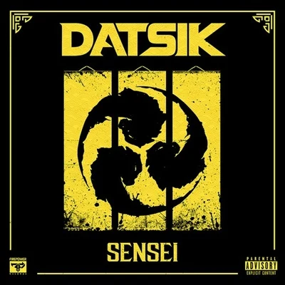 Sensei 專輯 Datsik