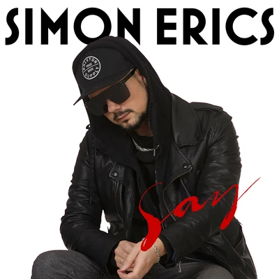 Say 專輯 Dirty Twist/Simon Erics/Trilane