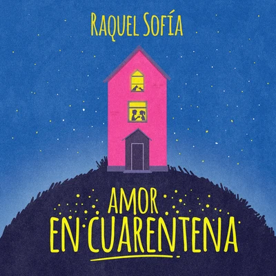 Amor En Cuarentena 專輯 Raquel Sofía/Juan Solo