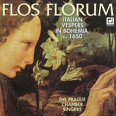 Tarquinio MerulaThe Prague Chamber Singers Flos florum - Italian Vespers in Bohemia, 1650