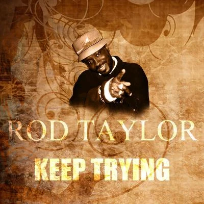 Keep Trying 专辑 Skankytone/Rod Taylor