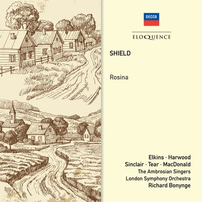 Shield: Rosina 专辑 Victorian Opera Orchestra/Richard Bonynge