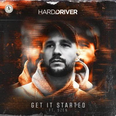 Get It Started 專輯 Hard Driver