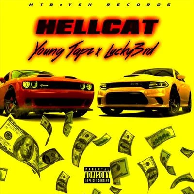 Hellcat (feat. Lucky3rd) 专辑 Lucky3rd/Young Tapz