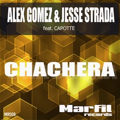 Chachera 专辑 Alex Gomez/biAs