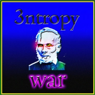 War 3ntropy