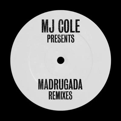 MJ Cole Presents Madrugada Remixes 專輯 MJ Cole