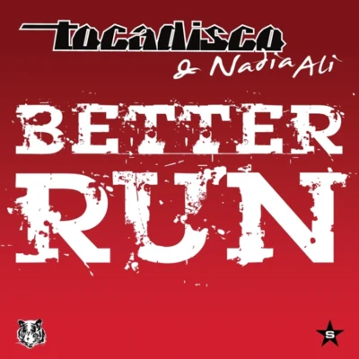 Better Run 专辑 Nadia Ali