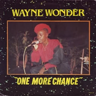 Wayne Wonder One More Chance