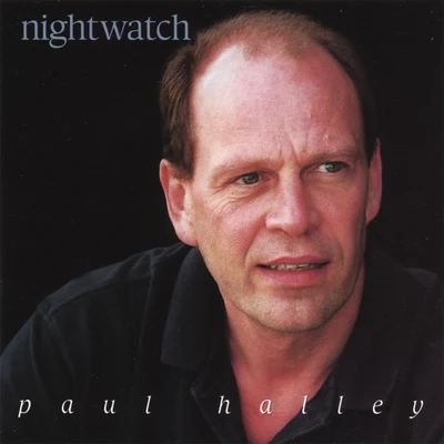 Nightwatch 專輯 Paul Halley