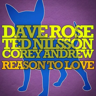 Reason to Love 專輯 Dave Rose