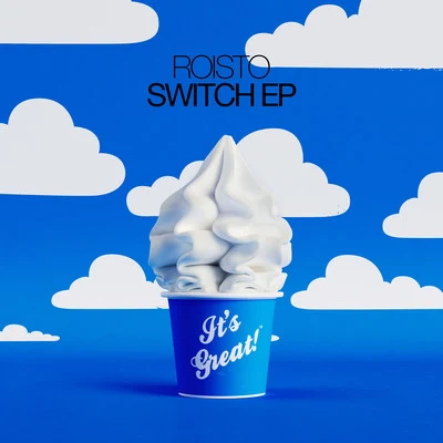 Roisto Switch EP