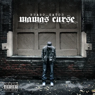 Mama&#x27;s Curse 专辑 David Ray/YouNg SluGGa/Brabo Gator/Jelly Roll