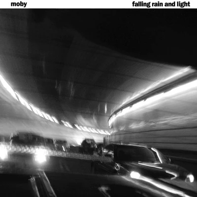 Falling Rain and Light 专辑 Moby