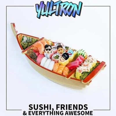 YultronSik-K樸宰範pH-1 Sushi, Friends & Everything Awesome