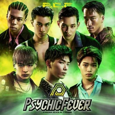 PSYCHIC FEVER from EXILE TRIBE Choose One