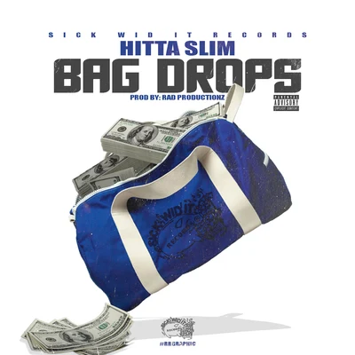 Bag Drops 專輯 Hitta Slim/L.O.T.S.