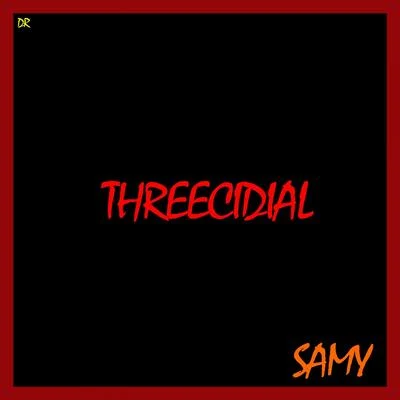 Samy Threecidial (Freestyle)