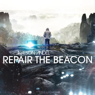 Repair the Beacon 專輯 Jayeson Andel